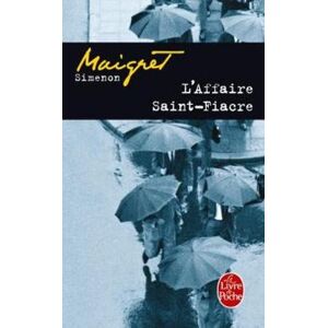Georges Simenon L'affaire Saint-Fiacre Georges Simenon L'affaire Saint-Fiacre