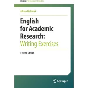 Adrian Wallwork English for Academic Research: Writing Exercises Adrian Wallwork English for Academic Research: Writing Exercises