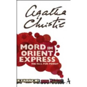 Agatha Christie Mord im Orientexpress Agatha Christie Mord im Orientexpress
