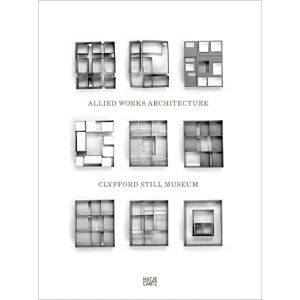 Brad Cloepfil Clyfford Still Museum: Allied Works Architecture Brad Cloepfil Clyfford Still Museum: Allied Works Architecture