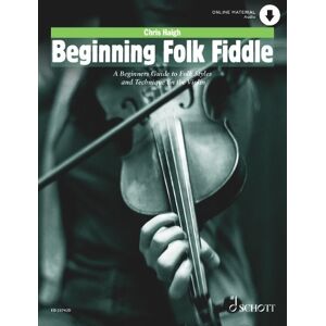 Chris Haigh Beginning Folk Fiddle Chris Haigh Beginning Folk Fiddle