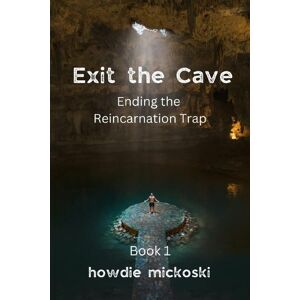 Howdie Mickoski Exit the Cave Howdie Mickoski Exit the Cave