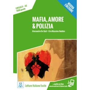 Alessandro De Giuli Mafia, amore e polizia + audio online Alessandro De Giuli Mafia, amore e polizia + audio online