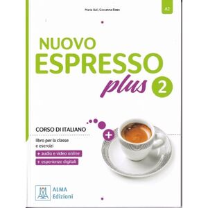 Luciana Ziglio NUOVO Espresso plus 2 - book + audio and video online Luciana Ziglio NUOVO Espresso plus 2 - book + audio and video online