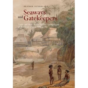 Heather Sutherland Seaways and Gatekeepers Heather Sutherland Seaways and Gatekeepers