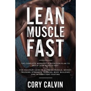 Cory Calvin Muscle Building Cory Calvin Muscle Building