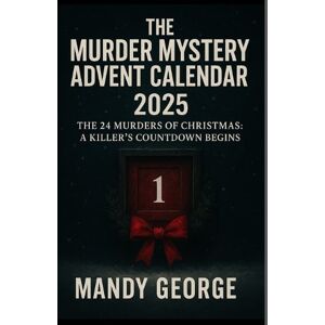 Mandy George The Murder Mystery Advent Calendar 2025 Mandy George The Murder Mystery Advent Calendar 2025