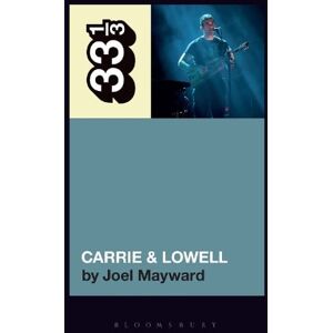 Joel Mayward Sufjan Stevens' Carrie & Lowell Joel Mayward Sufjan Stevens' Carrie & Lowell