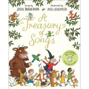 Julia Donaldson A Treasury of Songs Julia Donaldson A Treasury of Songs