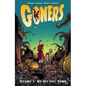 Jacob Semahn Goners Volume 1: We All Fall Down Jacob Semahn Goners Volume 1: We All Fall Down