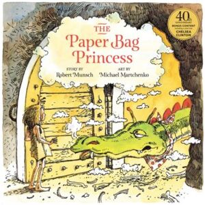 Robert Munsch The Paper Bag Princess Robert Munsch The Paper Bag Princess