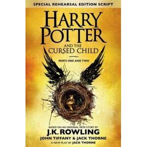 J.K. Rowling Harry Potter and the Cursed Child - Parts I & II J.K. Rowling Harry Potter and the Cursed Child - Parts I & II
