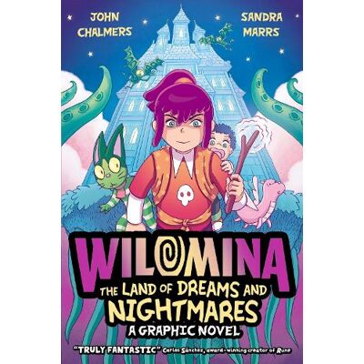 John Chalmers Wilomina: The Land of Dreams and Nightmares John Chalmers Wilomina: The Land of Dreams and Nightmares