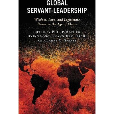 Philip Mathew Global Servant-Leadership Philip Mathew Global Servant-Leadership