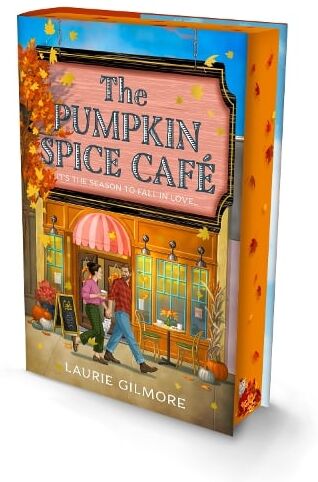 Laurie Gilmore The Pumpkin Spice Cafe