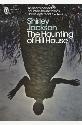 Shirley Jackson The Haunting of Hill House