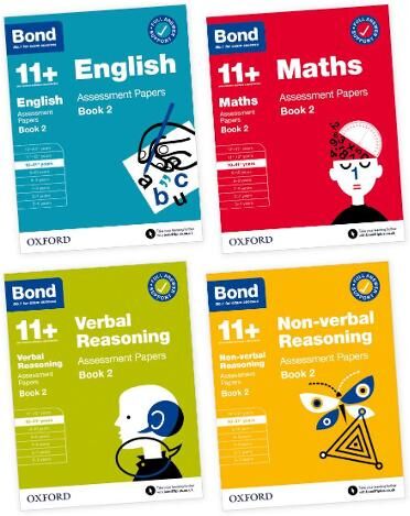 Bond 11+: Assessment Papers Book 2 Age 10-11 Years Bundle: English, Maths, Non-verbal Reasoning, Verbal Reasoning (for GL Assessment & other 11 plus exams)