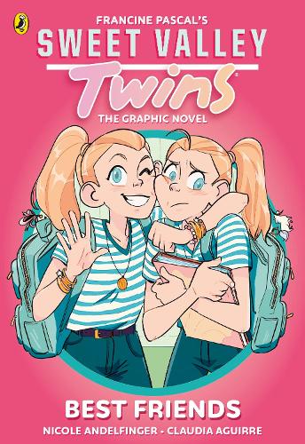 Francine Pascal Sweet Valley Twins The Graphic Novel: Best friends