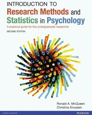 Ron McQueen Introduction to Research Methods and Statistics in Psychology