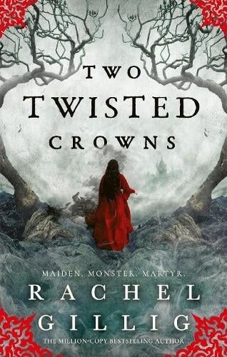 Rachel Gillig Two Twisted Crowns