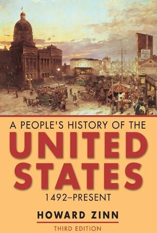 Howard Zinn A People's History of the United States