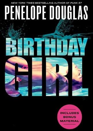Penelope Douglas Birthday Girl