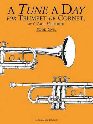 C. Paul Herfurth A Tune A Day For Trumpet Or Cornet Book One