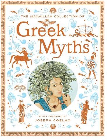 The Macmillan Collection of Greek Myths