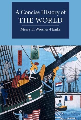 Merry Wiesner-Hanks A Concise History of the World