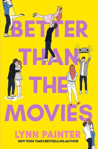 Lynn Painter Better Than the Movies