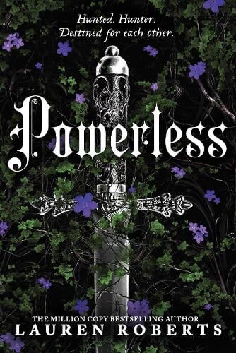 Lauren Roberts Powerless: Collector's Edition Hardback Volume 1