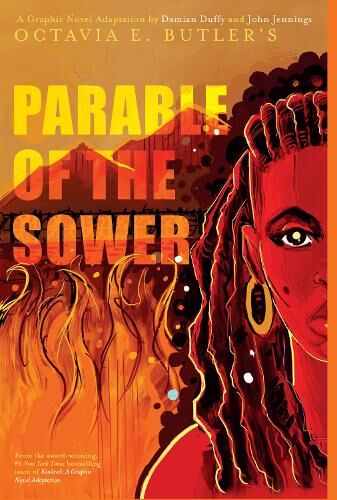 Octavia Butler Parable of the Sower: A Graphic Novel Adaptation