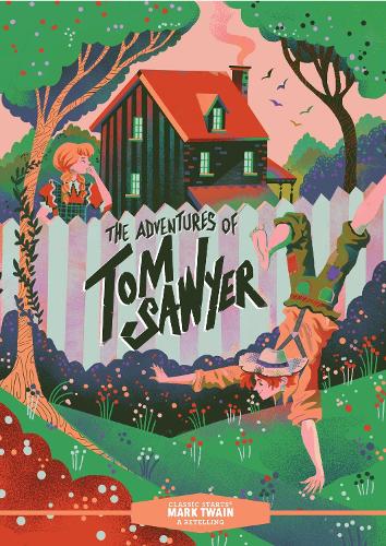 Mark Twain Classic Starts®: The Adventures of Tom Sawyer