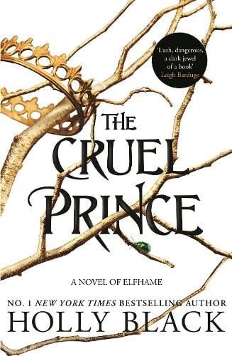 Holly Black The Cruel Prince (The Folk of the Air)