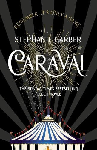 Stephanie Garber Caraval