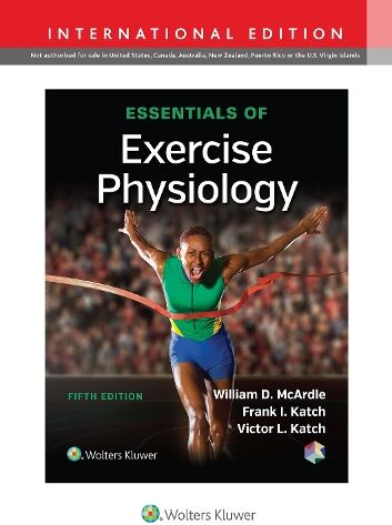 William D. McArdle Essentials of Exercise Physiology