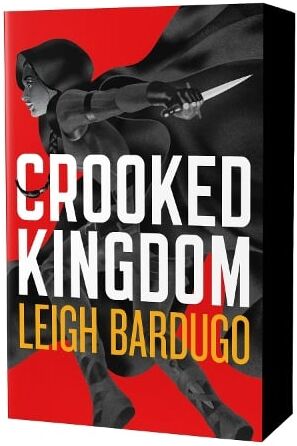 Leigh Bardugo Crooked Kingdom (Six of Crows Book 2)