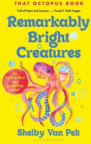 Shelby Van Pelt Remarkably Bright Creatures