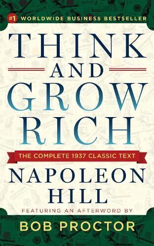 Napoleon Hill Think and Grow Rich