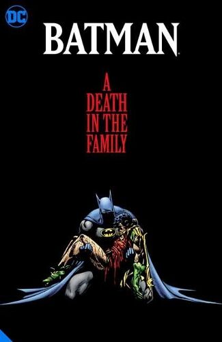 Jim Starlin Batman: A Death in the Family The Deluxe Edition