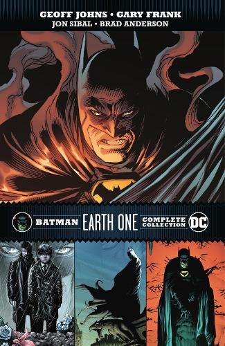 Geoff Johns Batman: Earth One Complete Collection