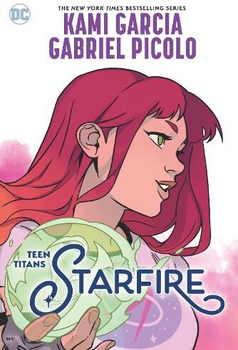 Kami Garcia Teen Titans: Starfire