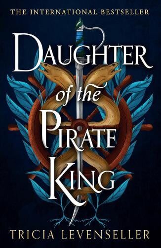 Tricia Levenseller Daughter of the Pirate King