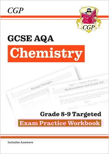 CGP Books GCSE Chemistry AQA Grade 8-9 Targeted Exam Practice Workbook (includes answers)
