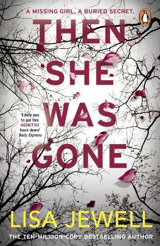 Lisa Jewell Then She Was Gone