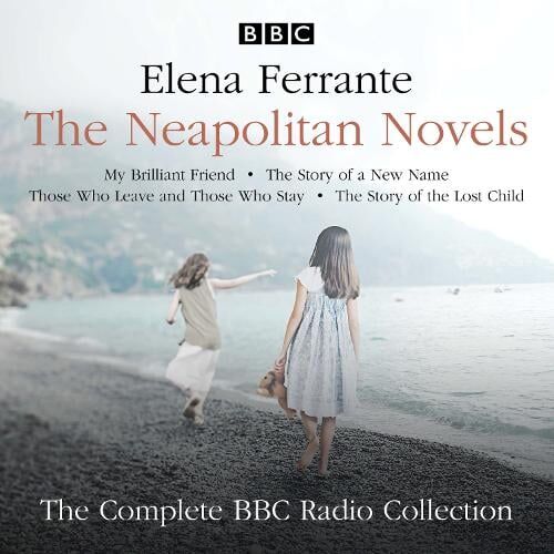 Elena Ferrante The Neapolitan Novels: My Brilliant Friend, The Story of a New Name, Those Who Leave and Those Who Stay & The Story of the Lost Child