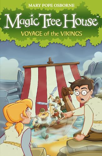 Mary Pope Osborne Magic Tree House 15: Voyage of the Vikings