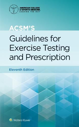 Gary Liguori ACSM's Guidelines for Exercise Testing and Prescription