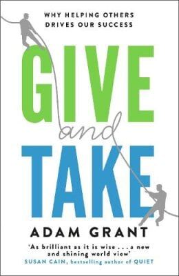Adam Grant Give and Take