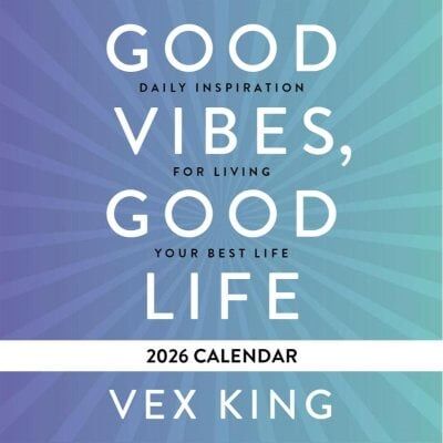 Vex King Good Vibes, Good Life Calendar 2026